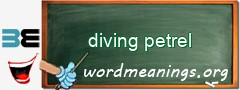 WordMeaning blackboard for diving petrel
